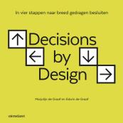 Decisions by Design