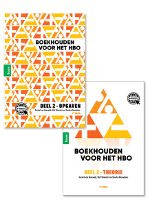 Boekhouden voor het hbo deel 2. Theorie- en opgavenboek (derde druk)