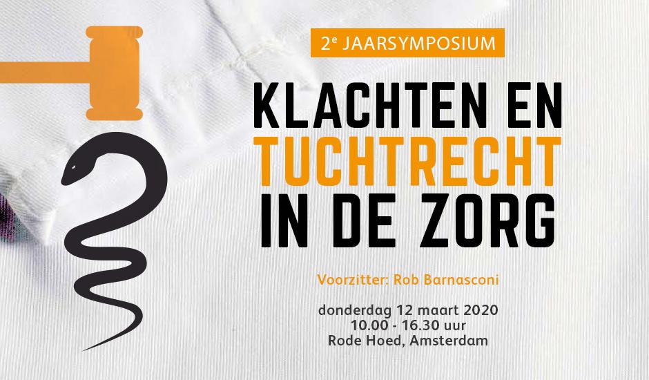 Jaarsymposium: Klachten en tuchtrecht in de zorg