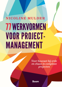 77 werkvormen voor projectmanagement