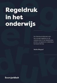 Regeldruk in het onderwijs