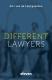 Different Lawyers