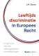 Leeftijdsdiscriminatie in Europees Recht