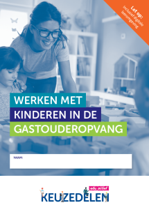 Keuzedeel Werken met kinderen in de gastouderopvang  | combipakket