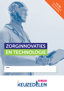 Keuzedeel Zorginnovaties en technologie | combipakket