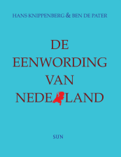 De eenwording van Nederland